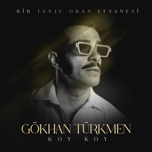 Koy, Koy ( Bir Tanju Okan Efsanesi ) - Single album cover