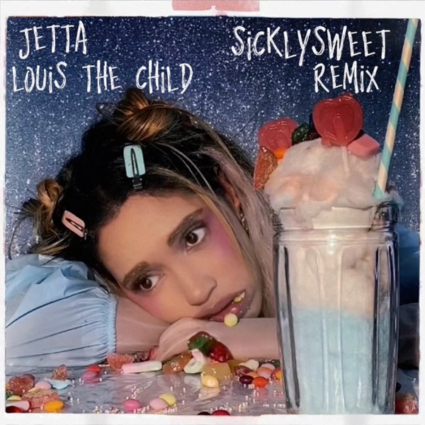 sicklysweet (Louis The Child Remix) - Single album cover