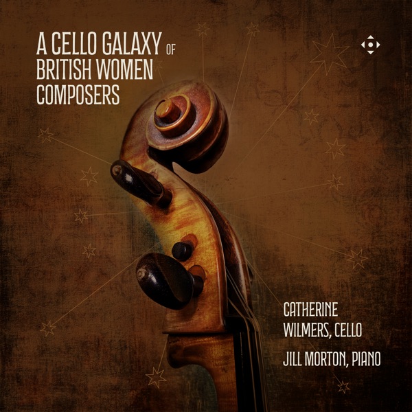 A Cello Galaxy of British Women Composers album cover