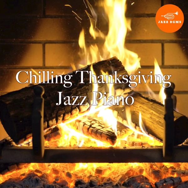 Chilling Thanksgiving Jazz Piano album cover