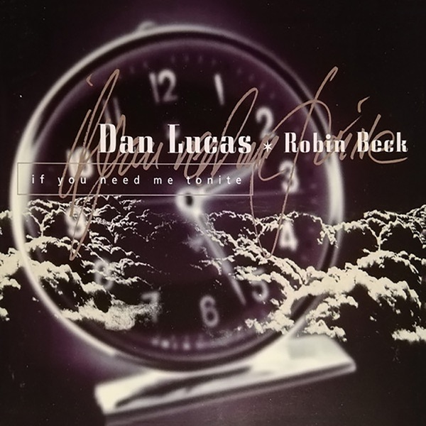 If You Need Me Tonite (feat. Robin Beck) - Single album cover