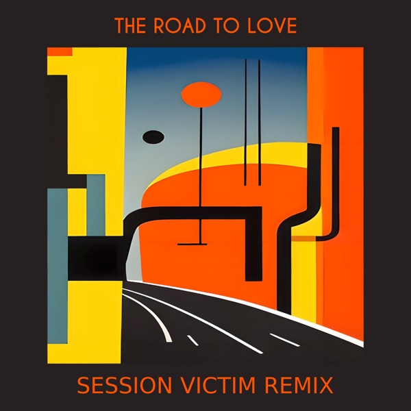The Road to Love - Single album cover