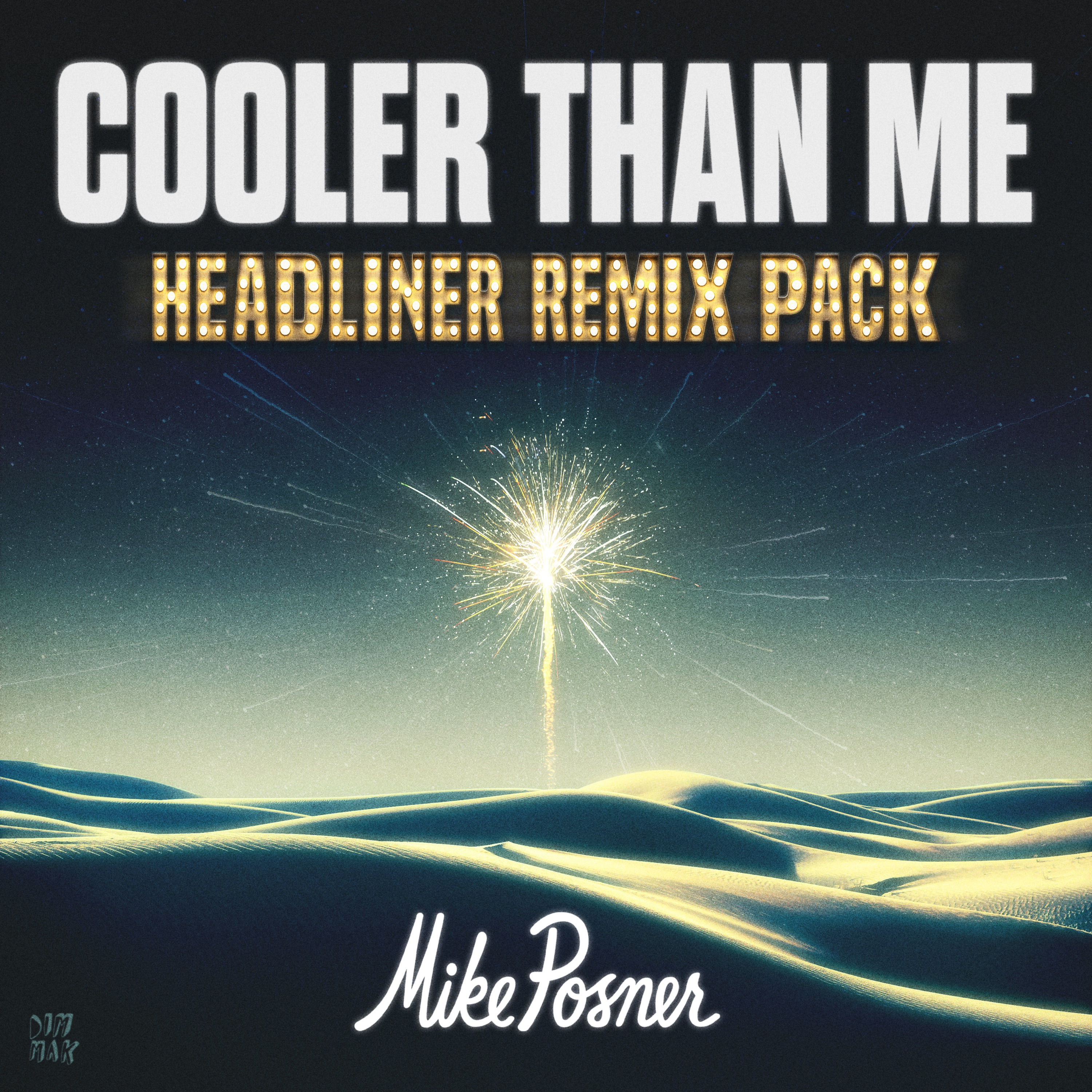 Cooler Than Me (Headliner Remix Pack) - EP album cover