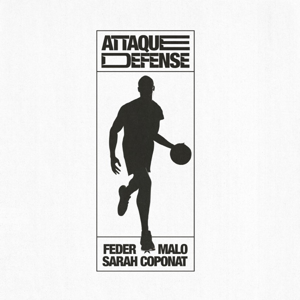 ATTAQUE DEFENSE (feat. Sarah Coponat & Malo) - Single album cover