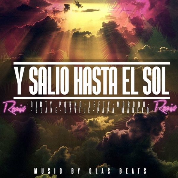 Y Salió Hasta El Sol (Remix) - Single album cover