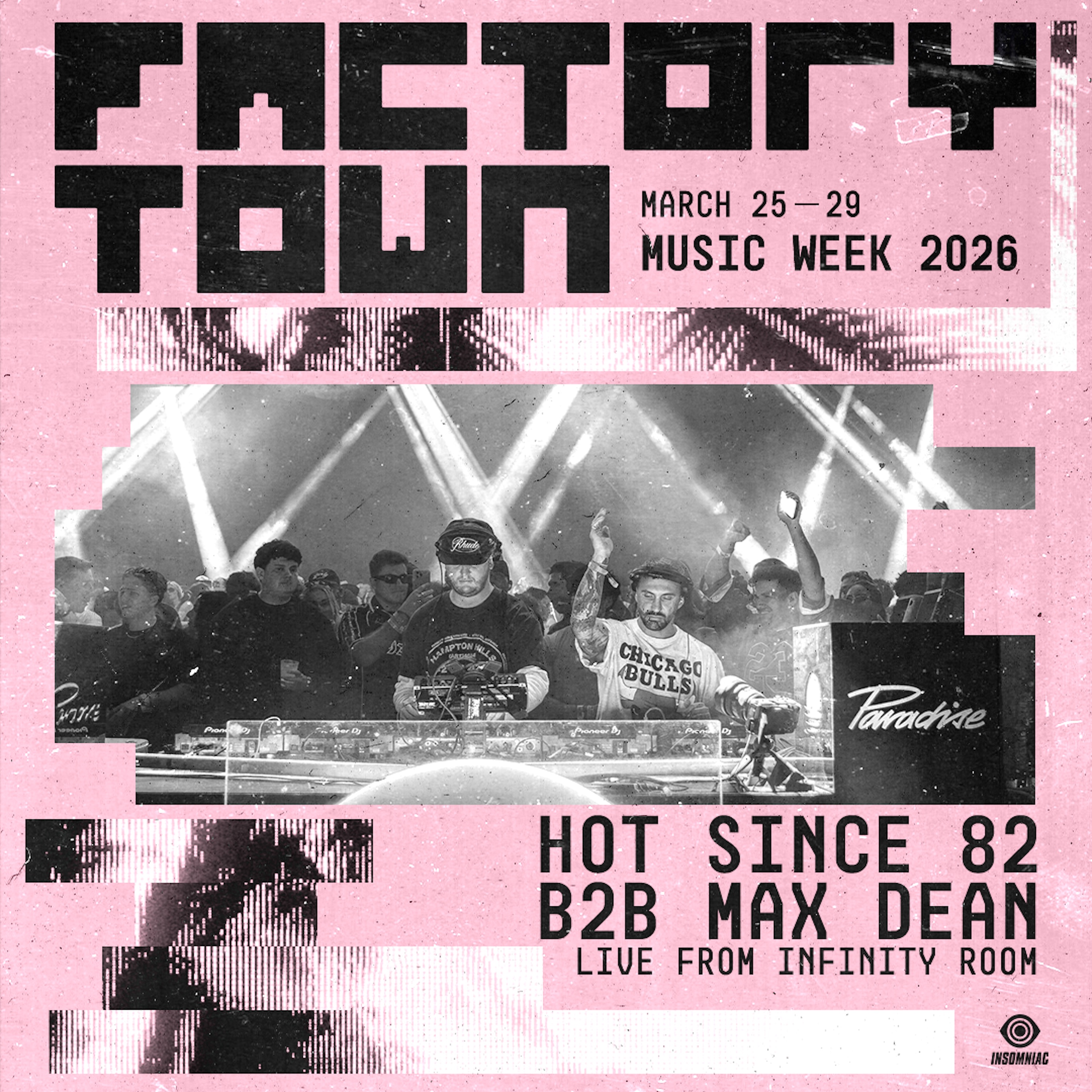 Hot Since 82 b2b Max Dean at Factory Town Miami 2026: Paradise (DJ Mix) album cover