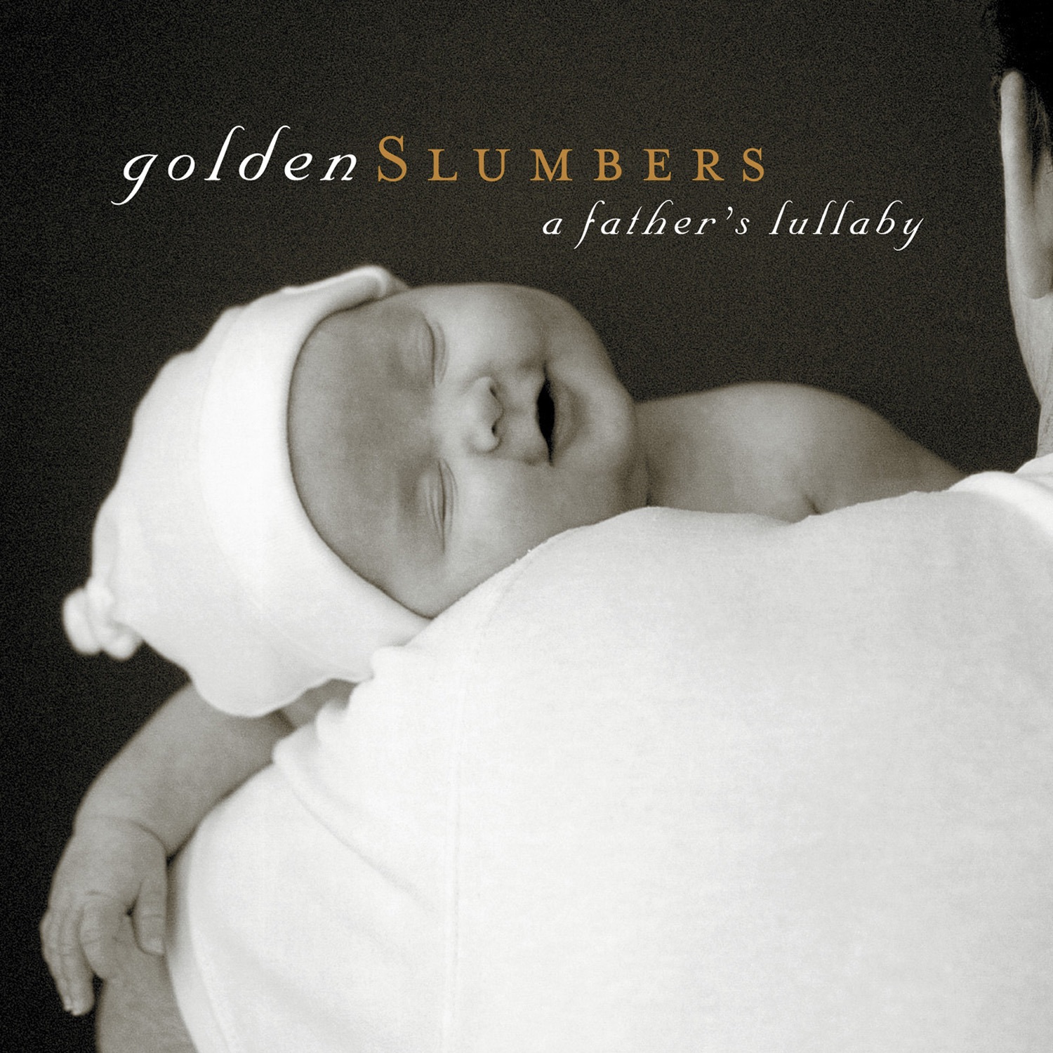 Golden Slumbers: A Father's Lullaby album cover