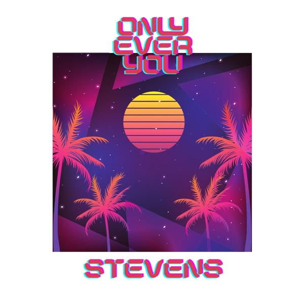 Only Ever You - Single album cover