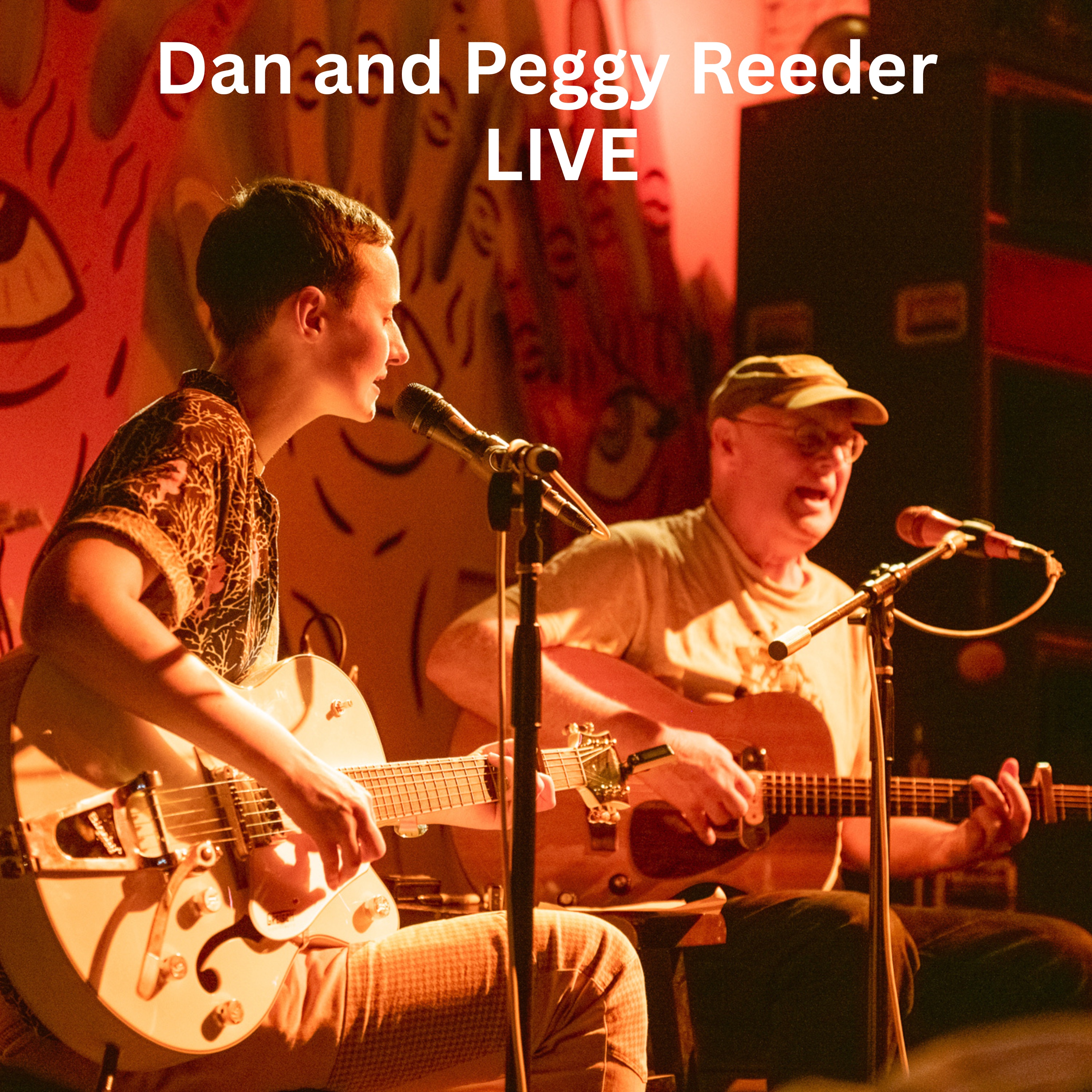 Dan and Peggy Reeder Live album cover