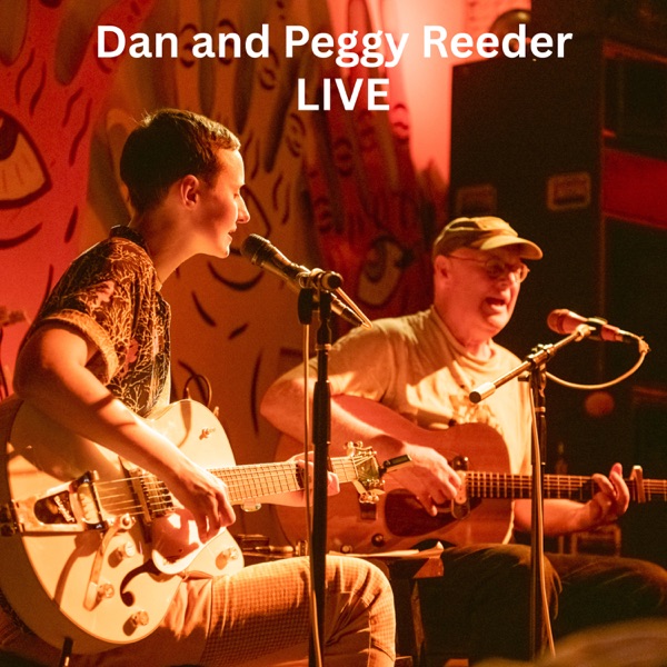 Dan and Peggy Reeder Live album cover