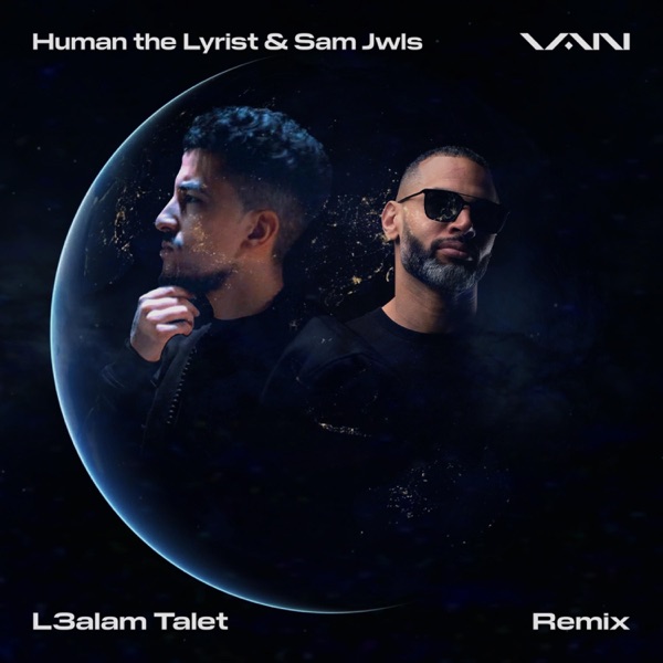 L3alam Talet (feat. Human the Lyrist & Sam Jwls) - Single album cover
