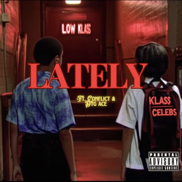 Lately (feat. Dtg Ace & Conflict) - Single album cover