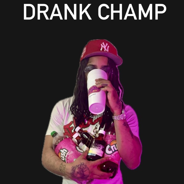 Drank Champ - Single album cover