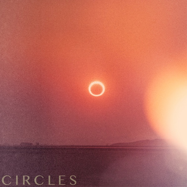Circles - Single album cover