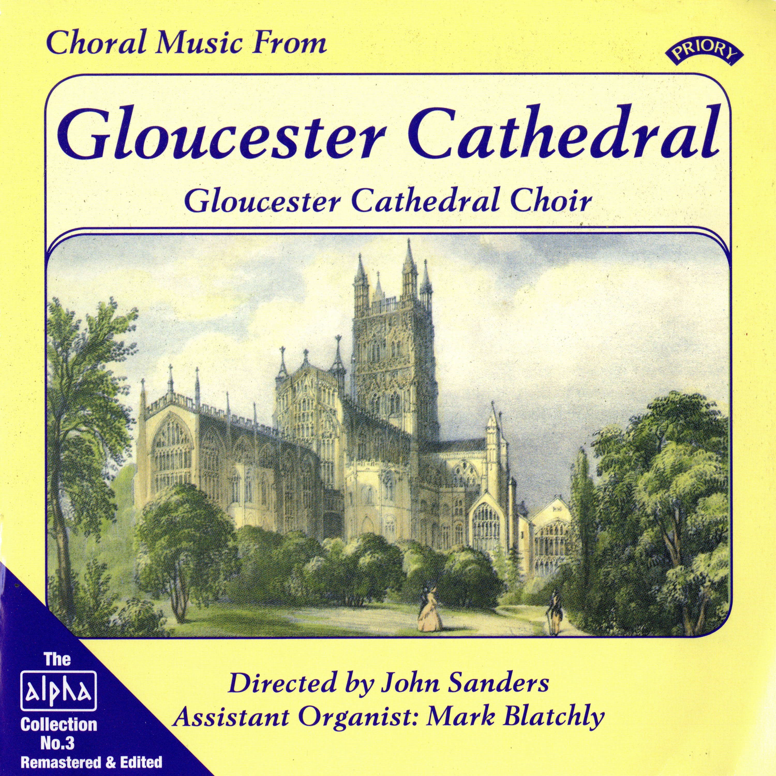 Alpha Collection, Vol. 3: Choral Music from Gloucester Cathedral (Remastered) album cover