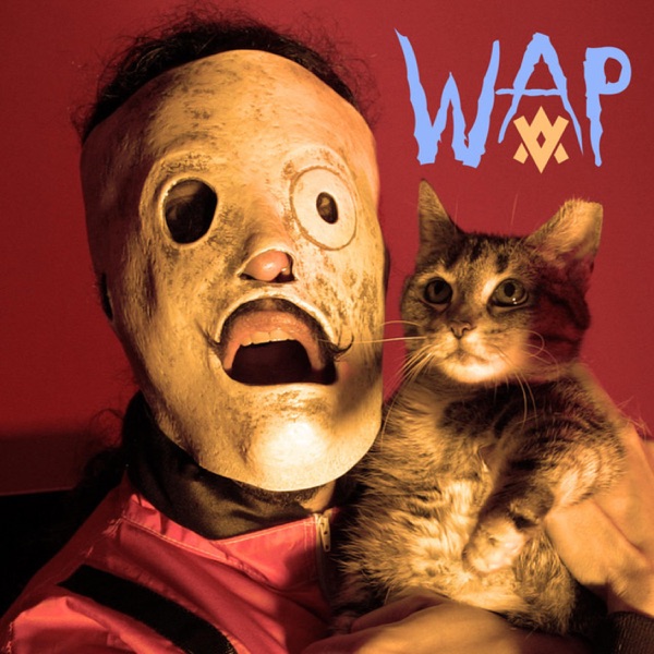 WAP (In the style of Slipknot) - Single album cover