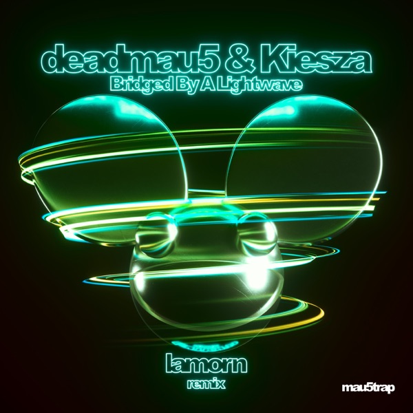 Bridged By A Lightwave (Lamorn Remix) - Single album cover