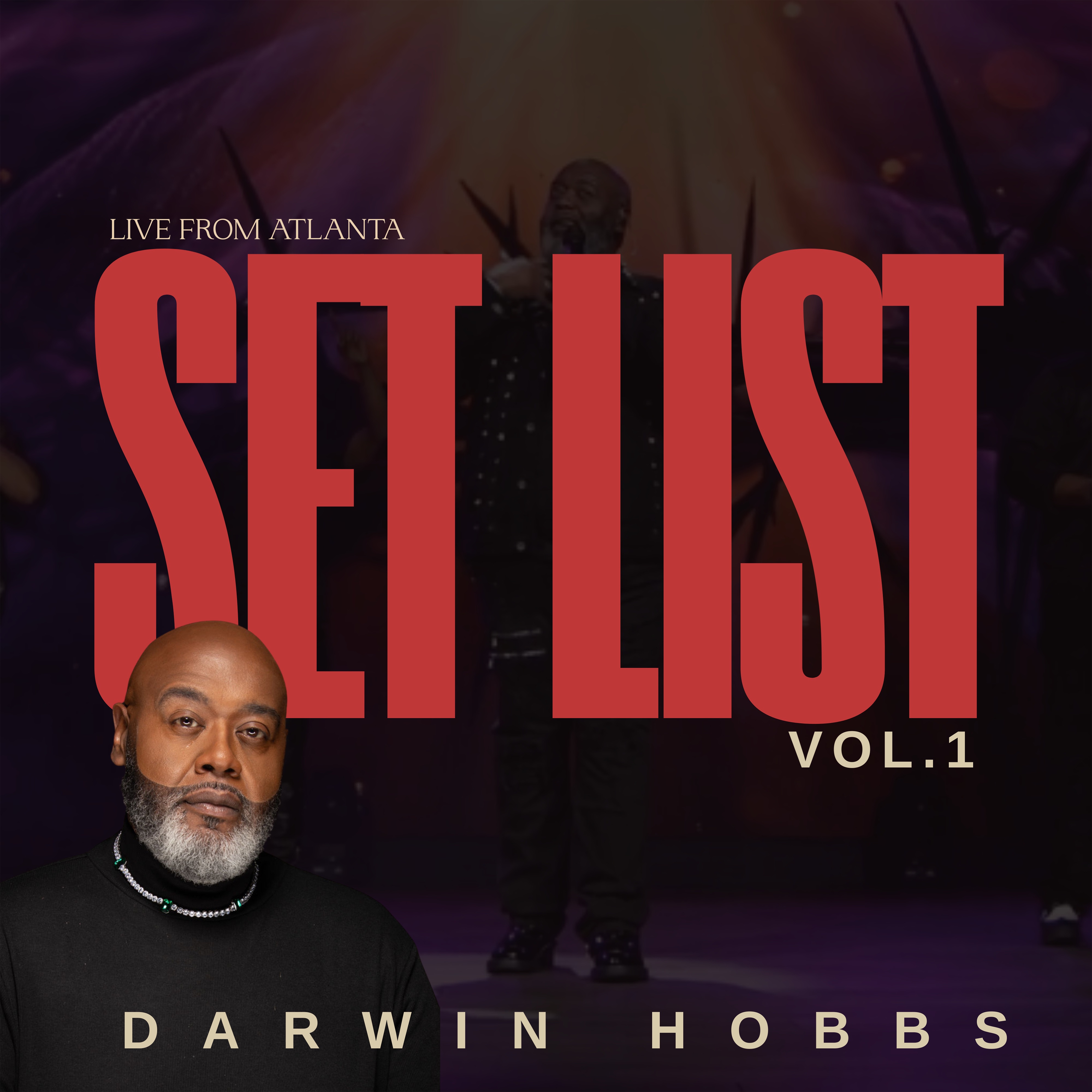Set List Vol. 1 (Live From Atlanta) [Deluxe Edition] album cover