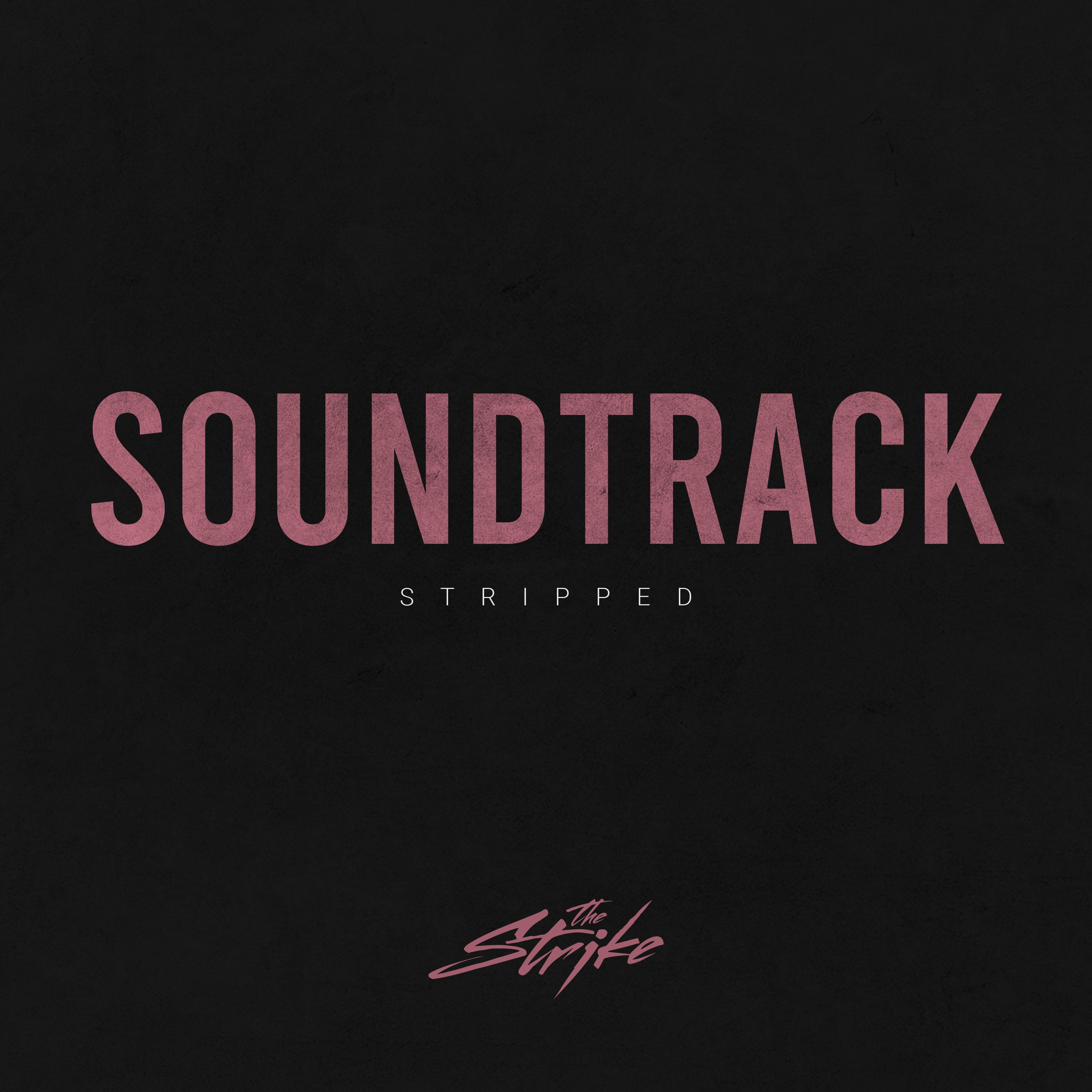 Soundtrack (Stripped) - Single album cover