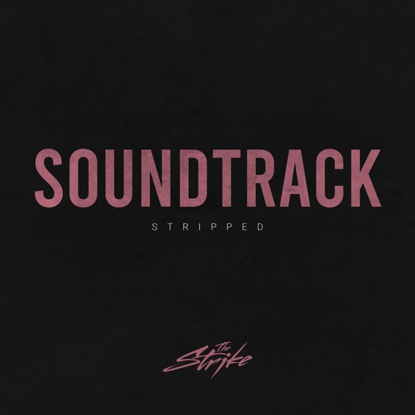 Soundtrack (Stripped) - Single album cover