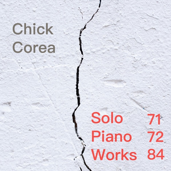 Solo Piano Works 71/72/84 album cover