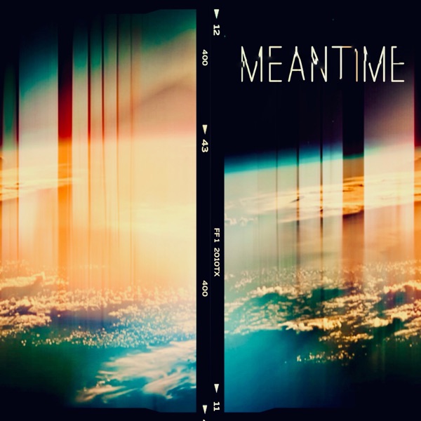 Meantime - Single album cover