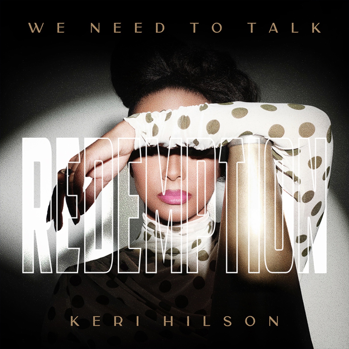 WE NEED TO TALK: REDEMPTION album cover