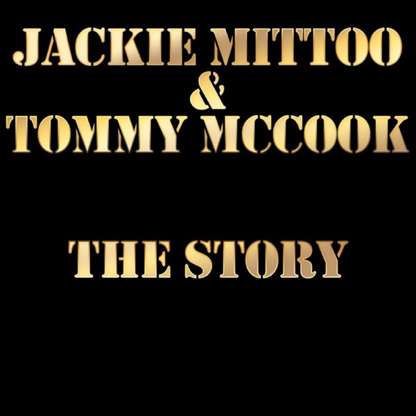 Jackie Mittoo and Tommy Mccook the Story album cover