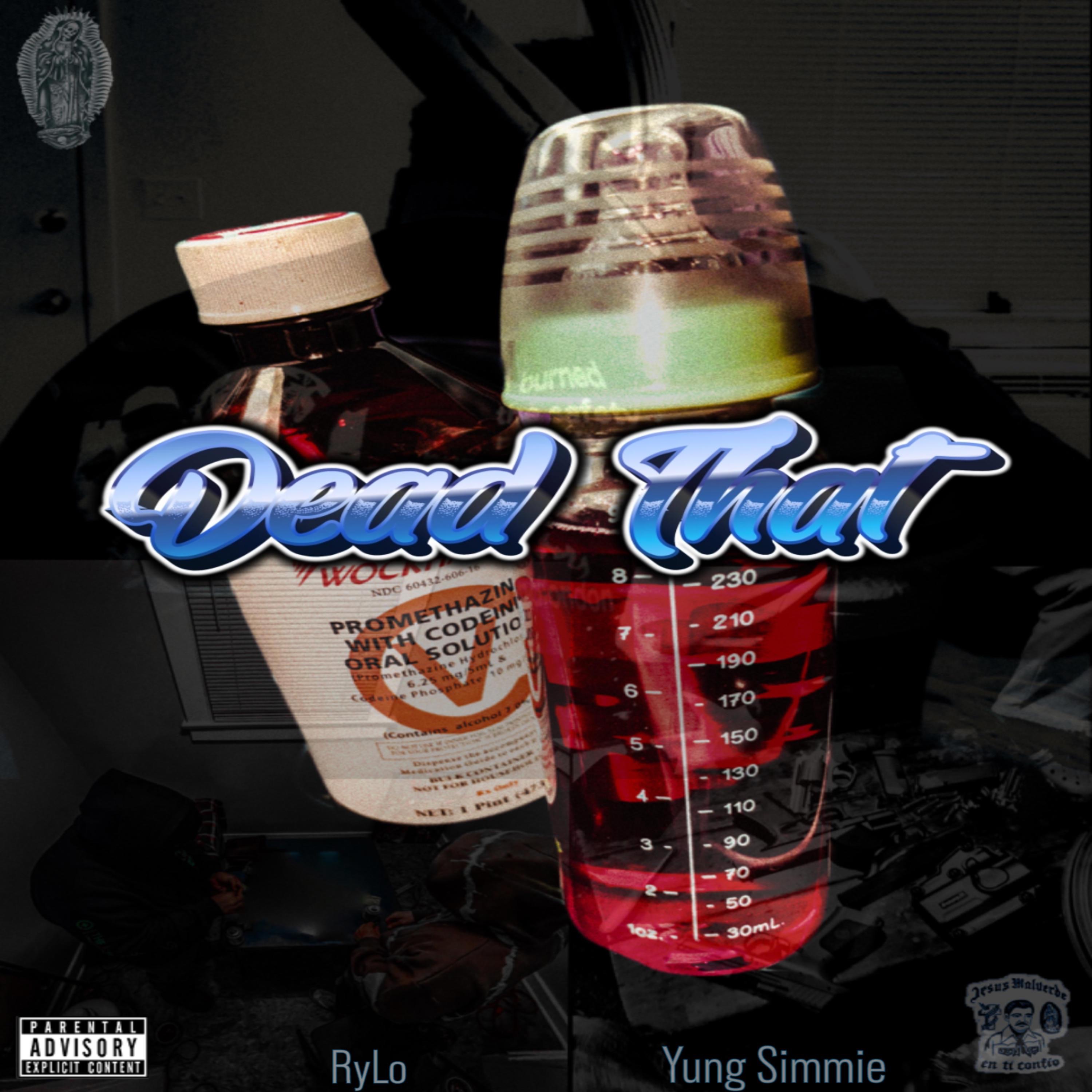 Dead That (feat. Yung Simmie) - Single album cover
