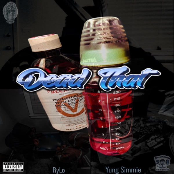 Dead That (feat. Yung Simmie) - Single album cover
