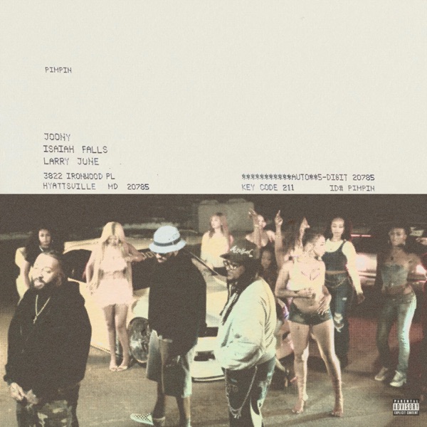 PIMPIN' (feat. Larry June) - Single album cover