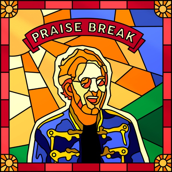 Praise Break - Single album cover
