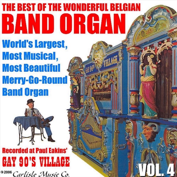 The Best of the Wonderful Belgian Band Organ, Vol. 4 album cover