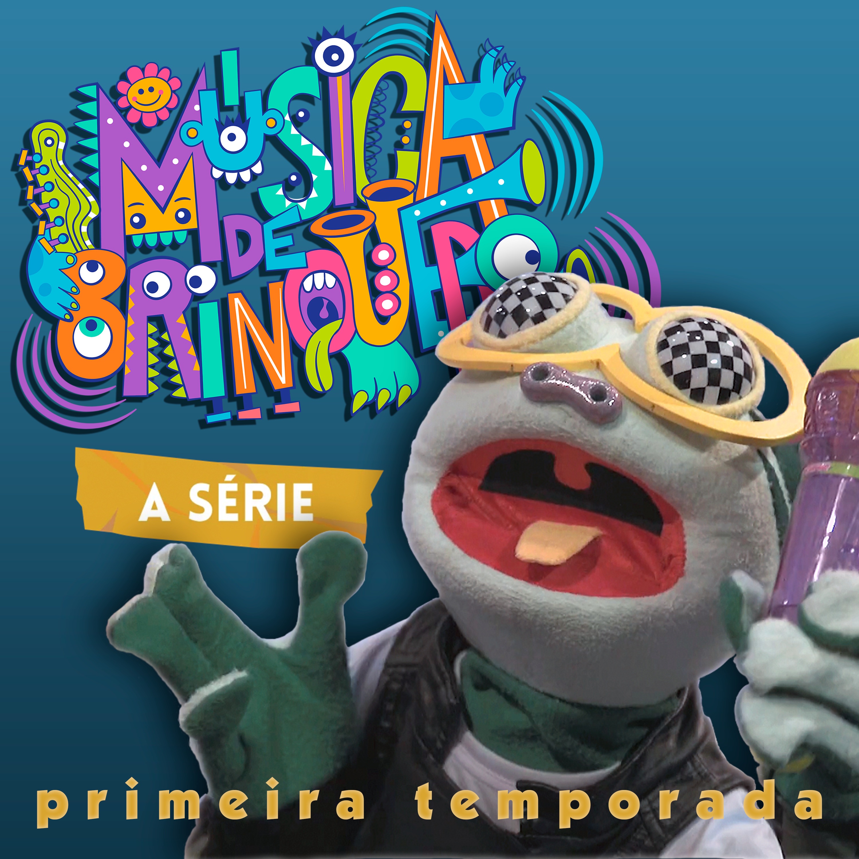 Música de Brinquedo, a Série - Primeira Temporada album cover