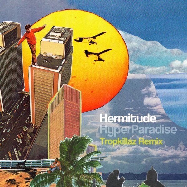 Hyperparadise (Tropkillaz Remix) - Single album cover