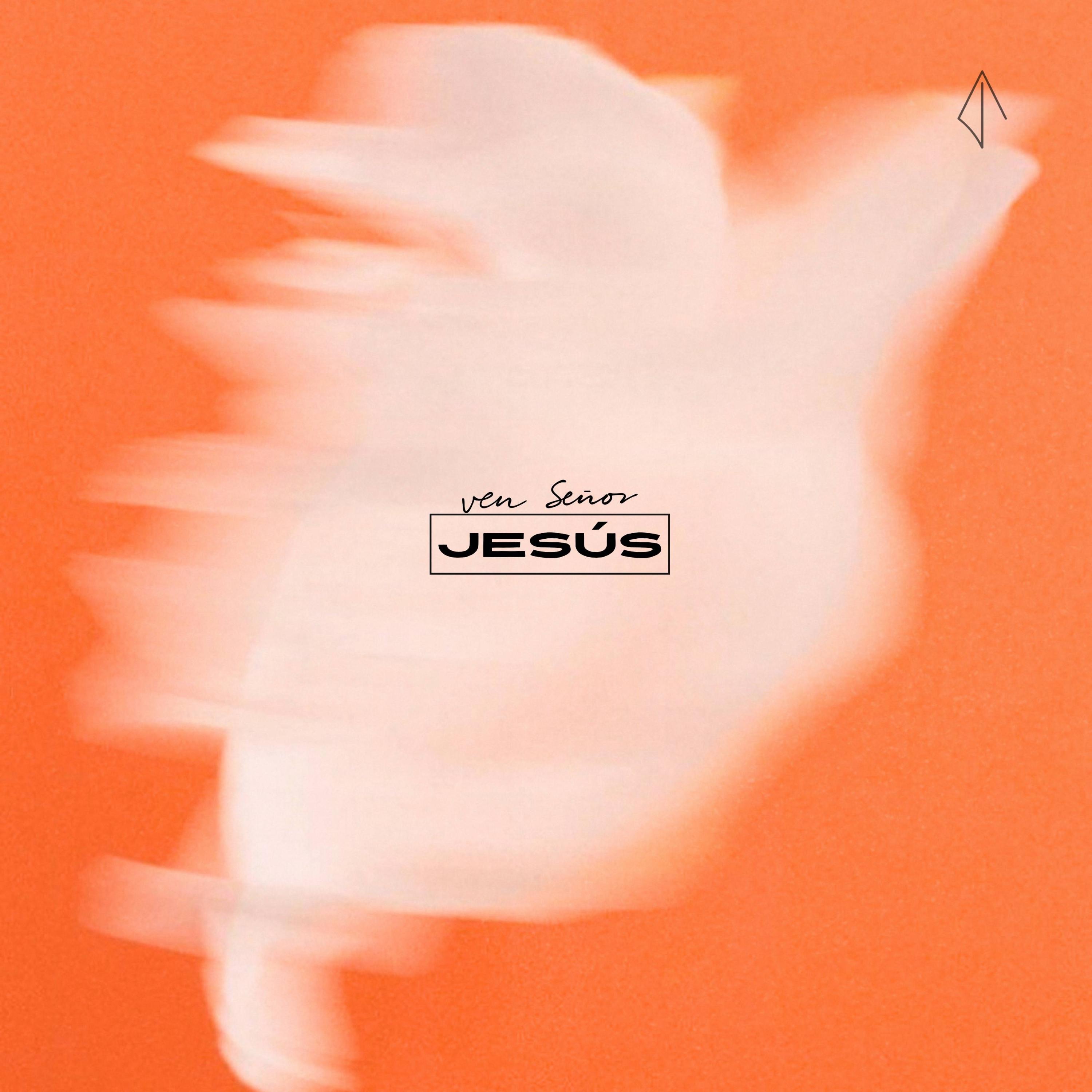 Ven Señor Jesús - Single album cover