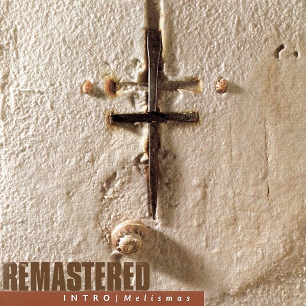 Melismas (Remastered) album cover