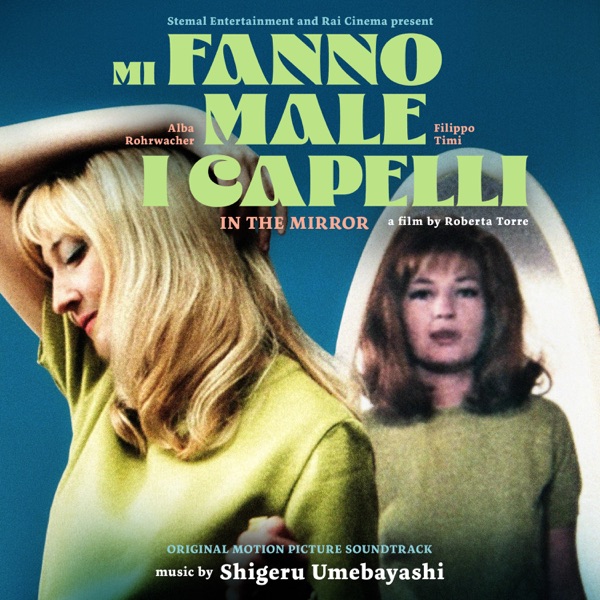 In The Mirror (Mi Fanno Male i Capelli) [Original Film Soundtrack] album cover
