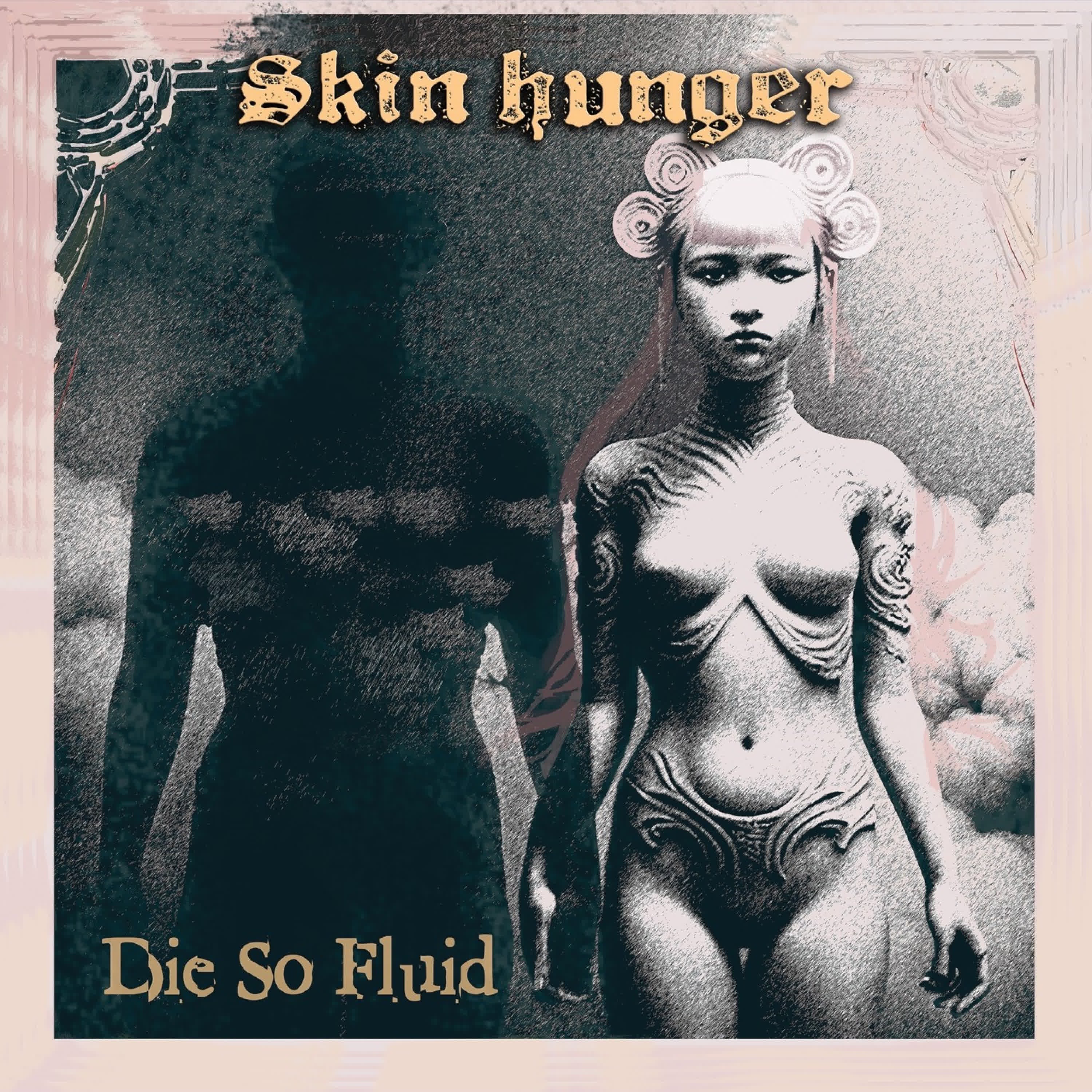 Skin Hunger album cover