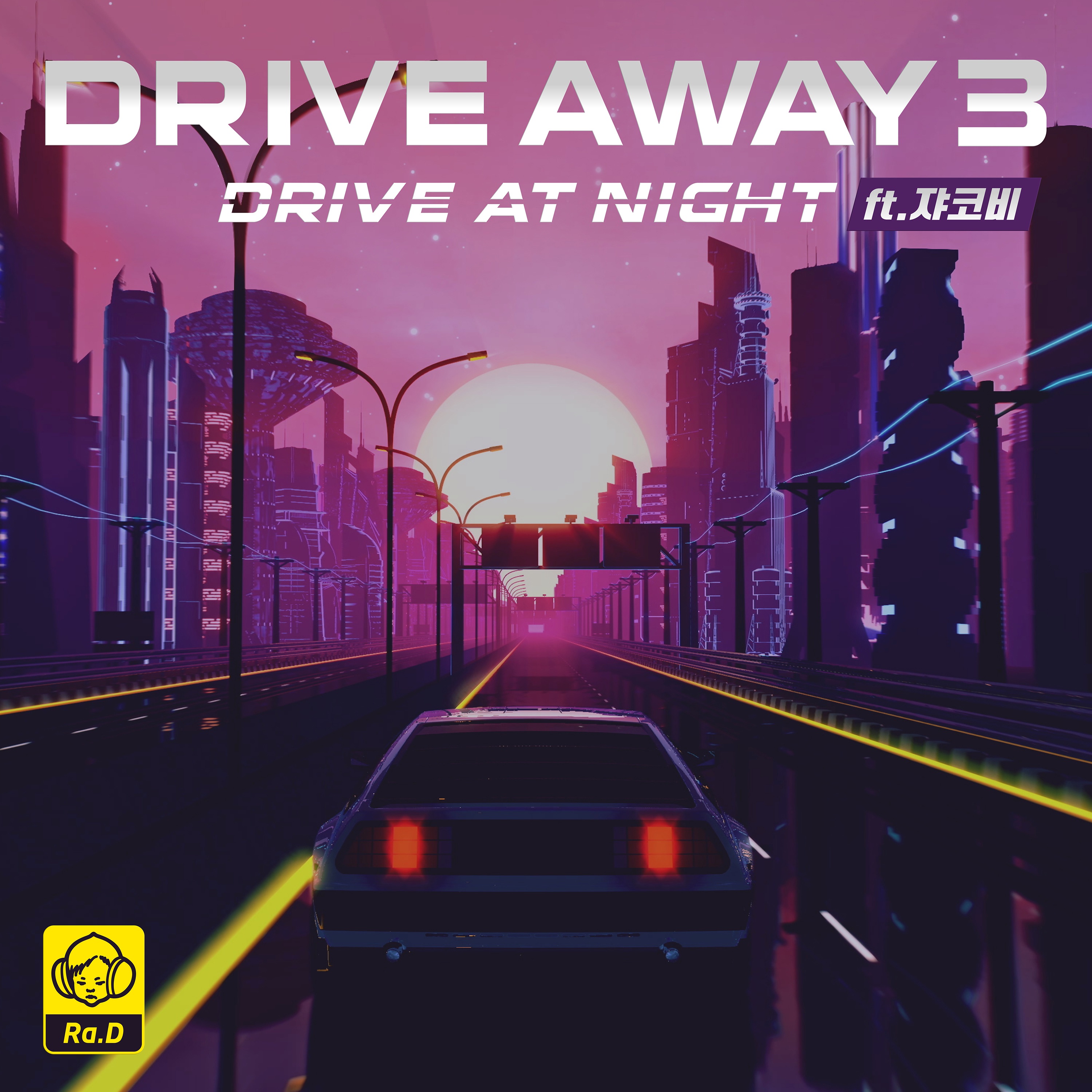 Drive Away3: Drive at Night (Feat. 쟈코비) - Single album cover