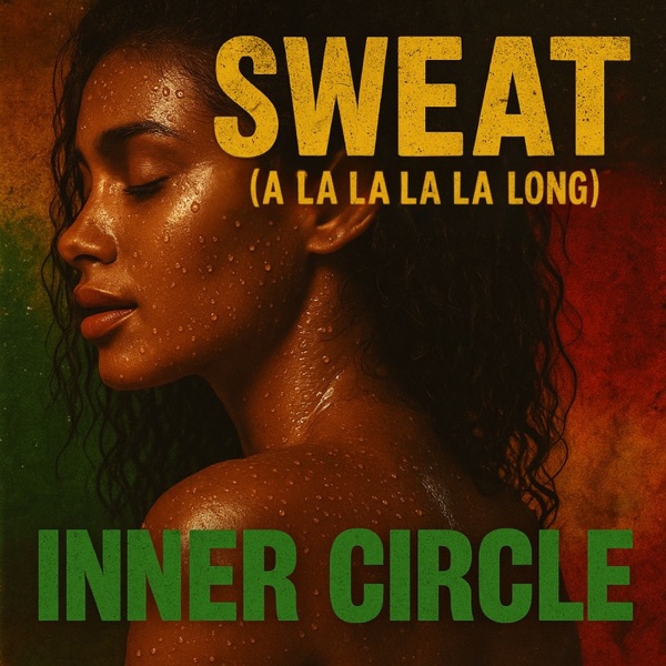 Sweat (A La La La La Long) - Single album cover