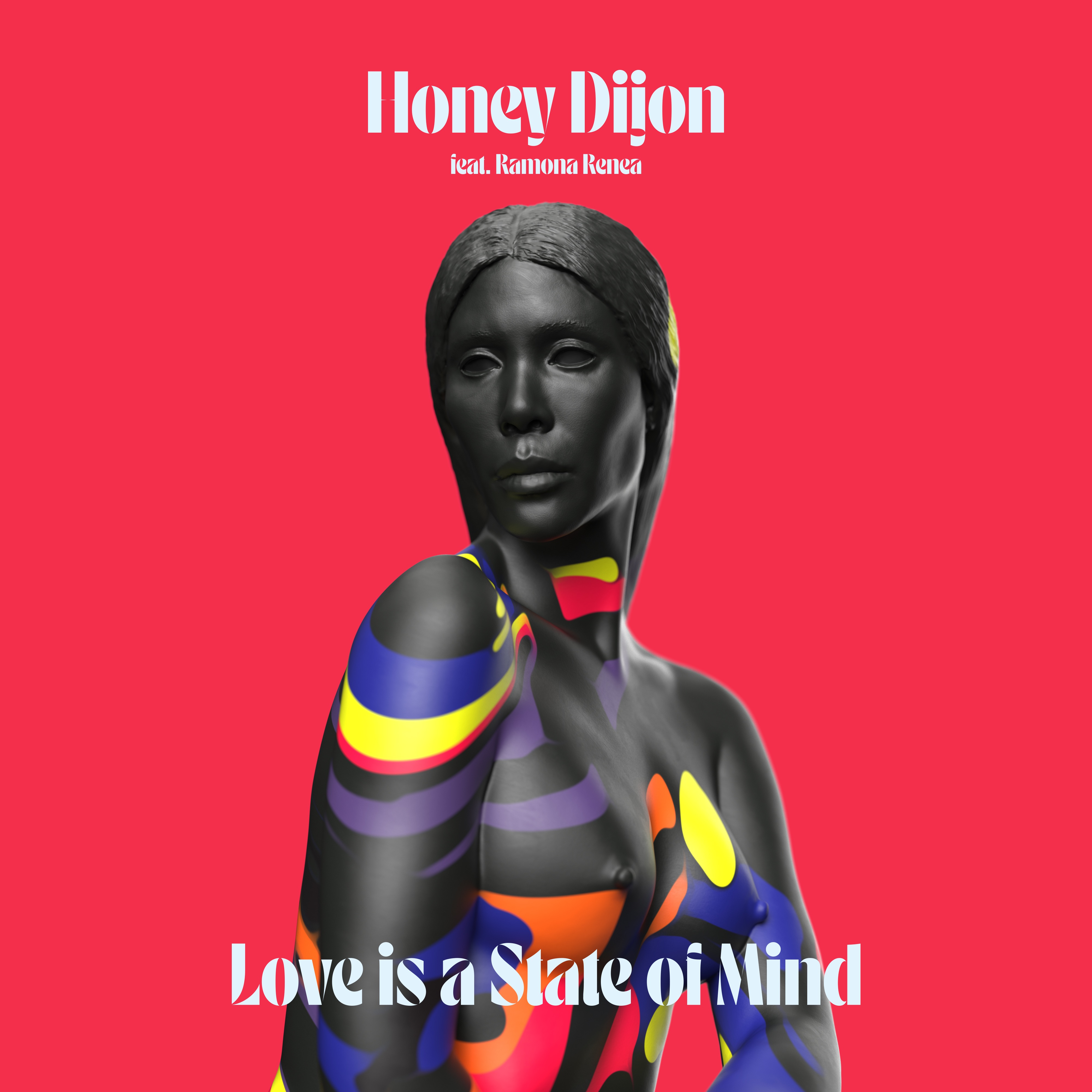 Love Is a State of Mind (feat. Ramona Renea) - Single album cover
