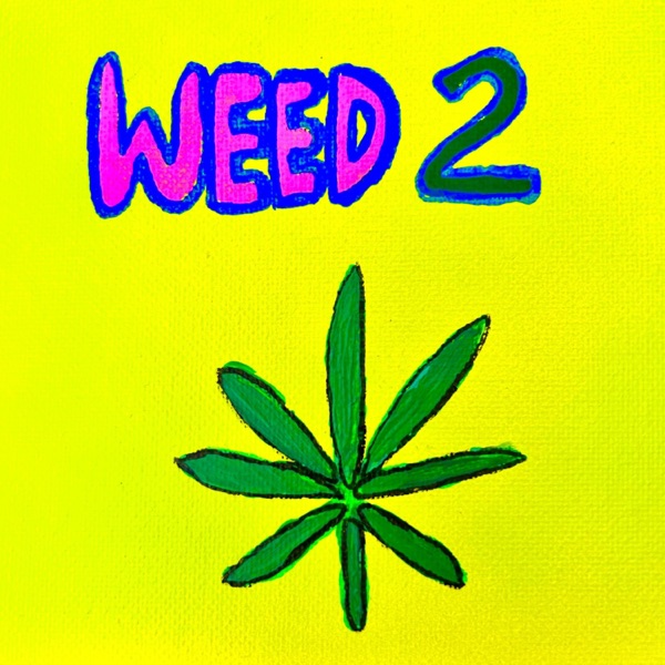 Weed 2 album cover