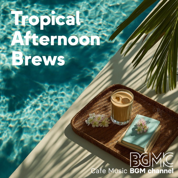 Tropical Afternoon Brews album cover