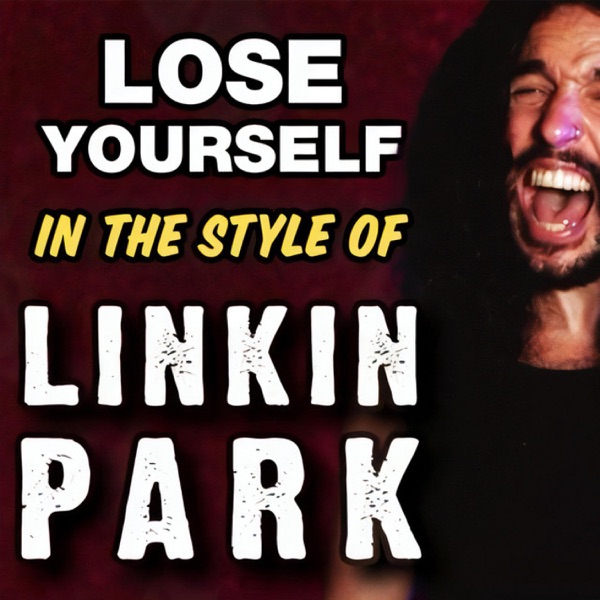 Lose Yourself (In the style of Linkin Park) [feat. Jonathan Young] - Single album cover