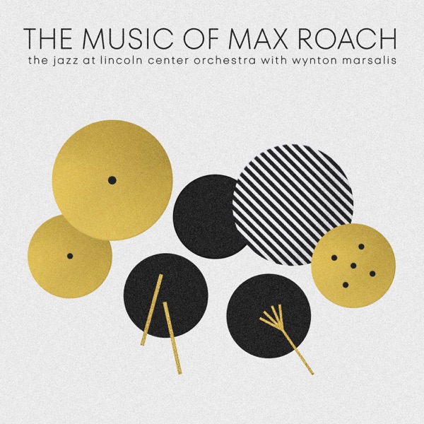 The Music of Max Roach album cover