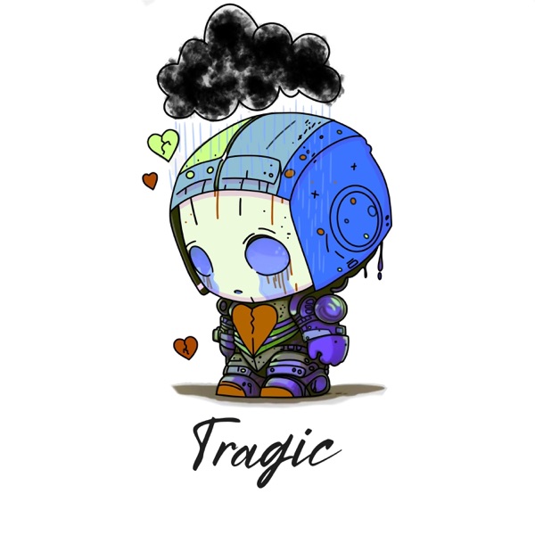 Tragic (feat. Skizzy Mars) - Single album cover