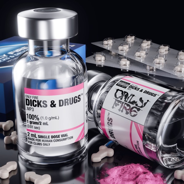 Dicks & Drugs - Single album cover