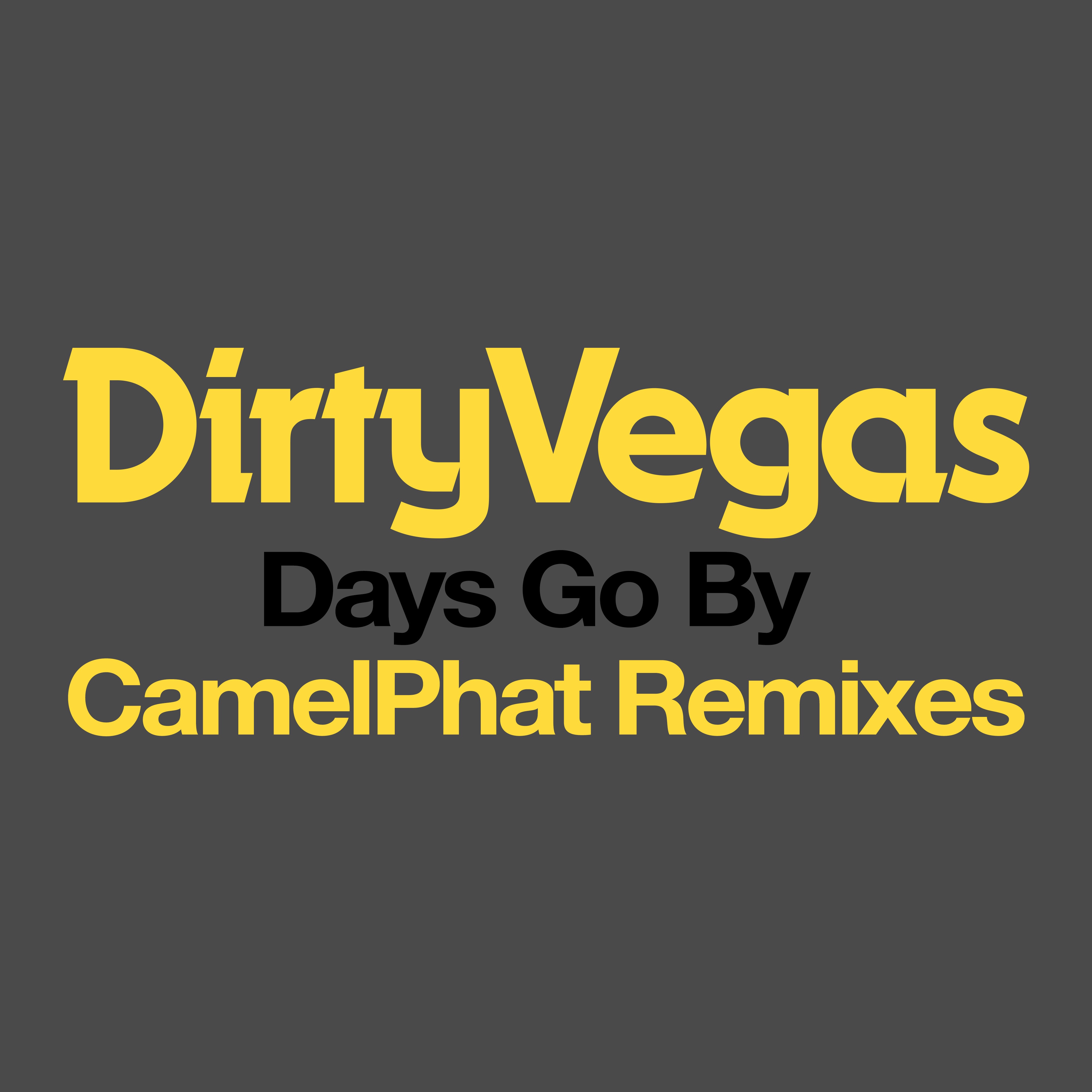 Days Go By (Camelphat Remix) - Single album cover