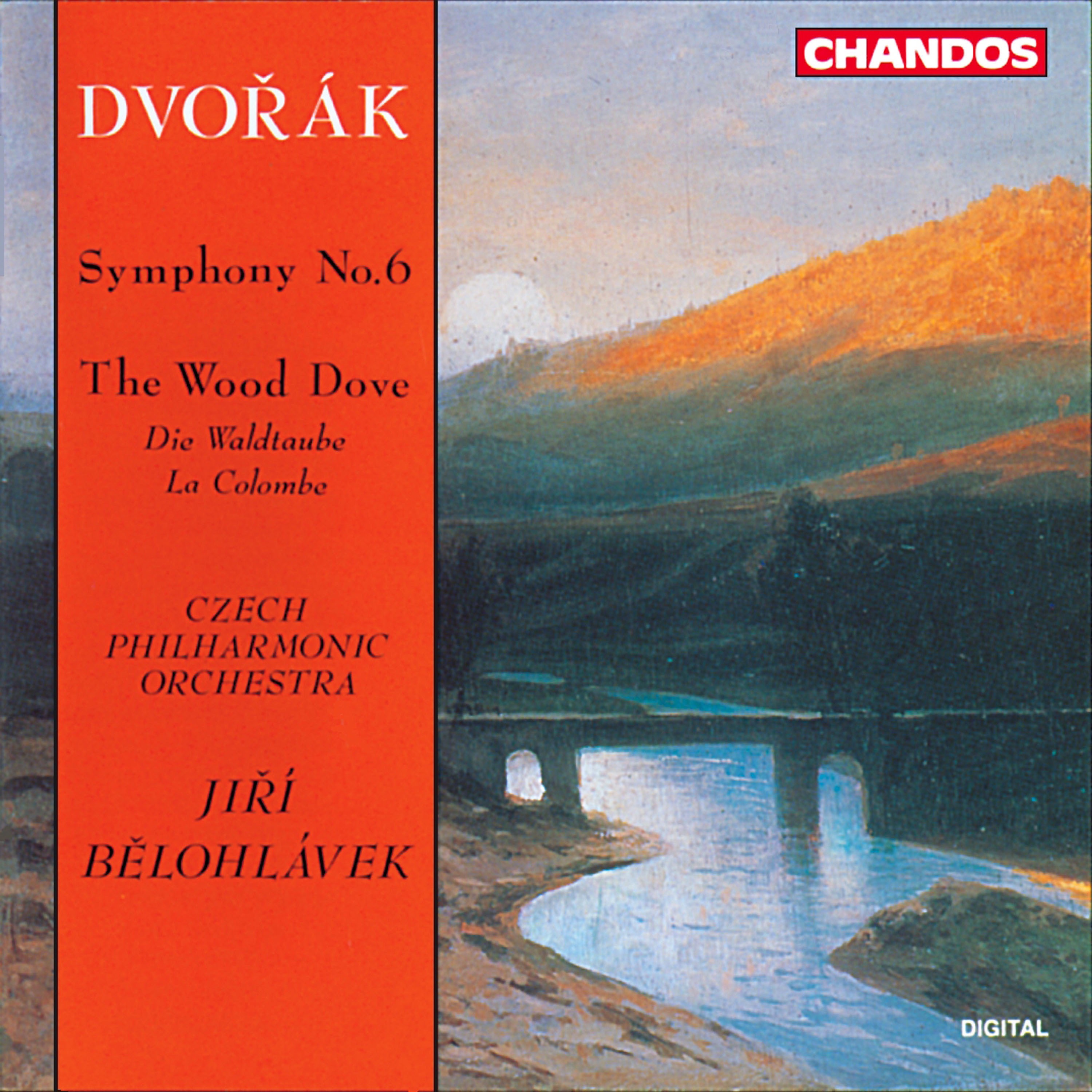 Dvořák: Symphony No. 6 in D Major, Op. 60, B. 112 & The Wild Dove, Op. 110, B. 198 album cover